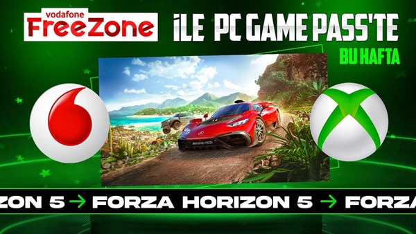 Vodafone FreeZone ile PC Game Pass’te bu hafta: Forza Horizon 5